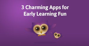 These early learning apps are sure to entertain and educate your children.