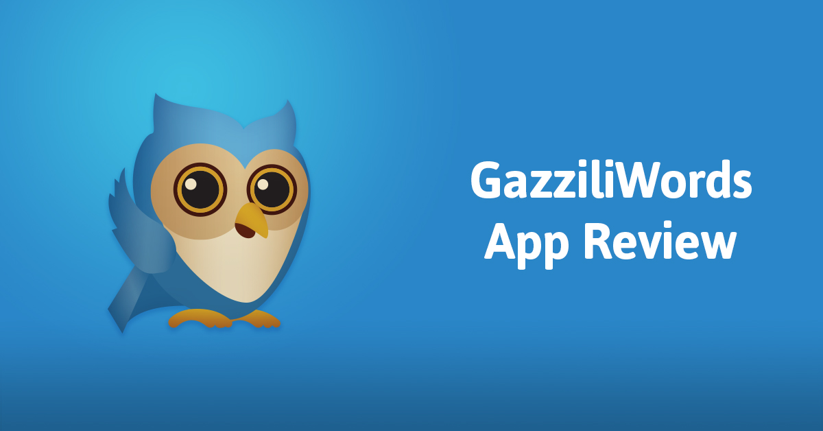 GazziliWords helps you explain tricky, abstract concepts like "the internet" or "patience" to your child.