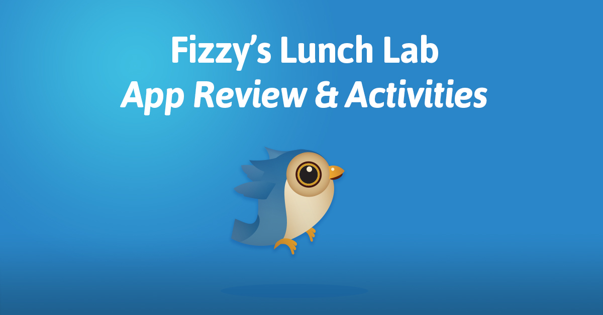 Fizzy’s Lunch Lab is a unique app with a fun concept for kids that really got our reviewers excited.
