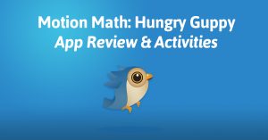 Motion Math: Hungry Guppy was thoughtfully constructed with the mathematical needs of young children in mind.