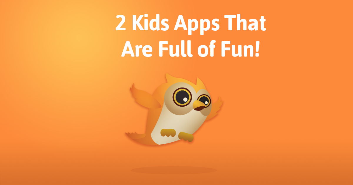 Your kids are sure to enjoy these two educational apps!